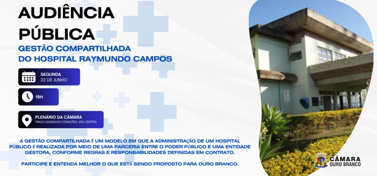 Gestão compartilhada do Hospital Raymundo Campos