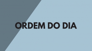 Ordem do Dia 10/07/2025