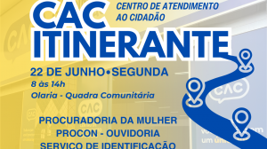 CAC Itinerante leva serviços à população!